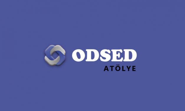 ODSED ATÖLYE ÇALIŞMASI DUYURUSU